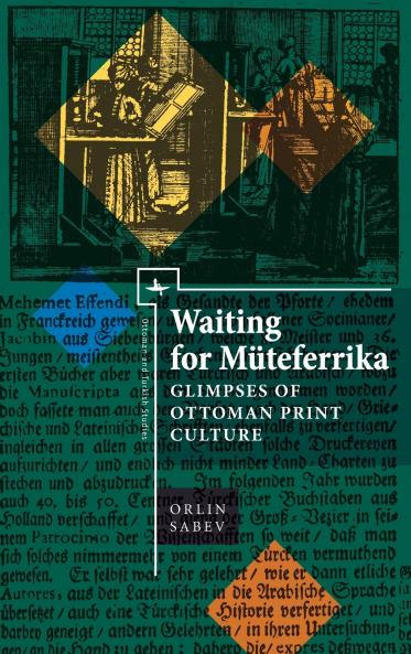 Waiting for Müteferrika