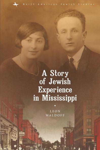 A Story of Jewish Experience in Mississippi