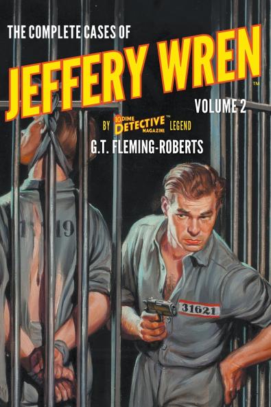 The Complete Cases of Jeffery Wren Volume 2