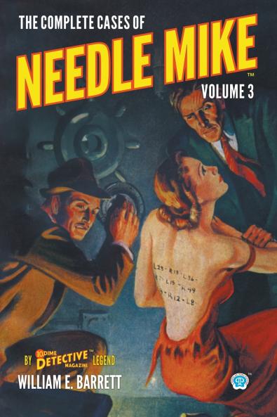 The Complete Cases of Needle Mike Volume 3