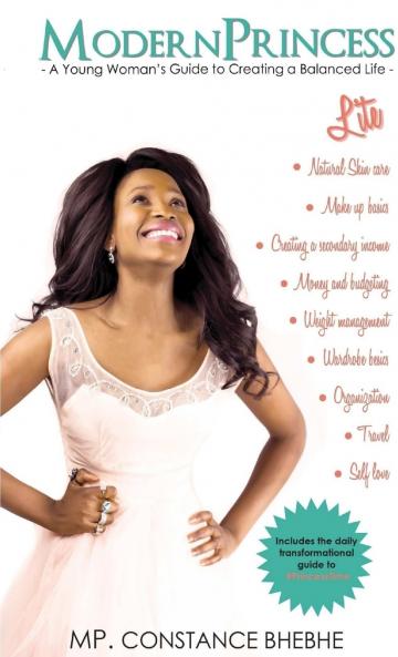ModernPrincess Lite- A Young Woman's Guide To Creating A Balanced Life