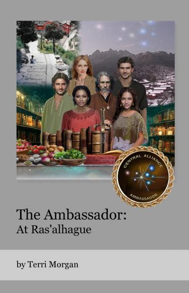 The Ambassador At Ras'alhague