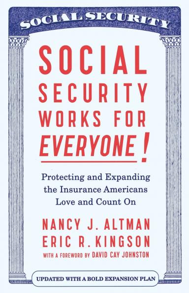 Social Security Works For Everyone!