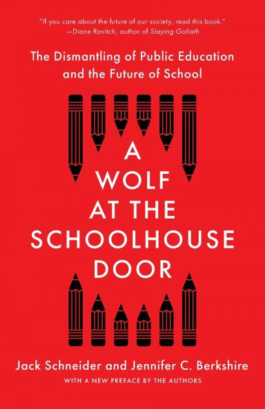 A Wolf at the Schoolhouse Door