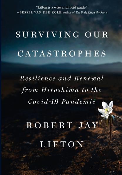 Surviving Our Catastrophes
