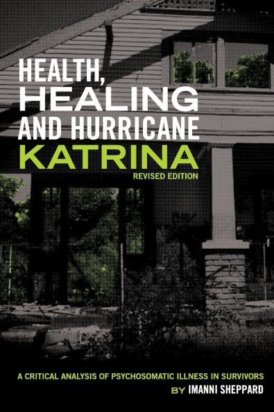 Health Healing and Hurricane Katrina