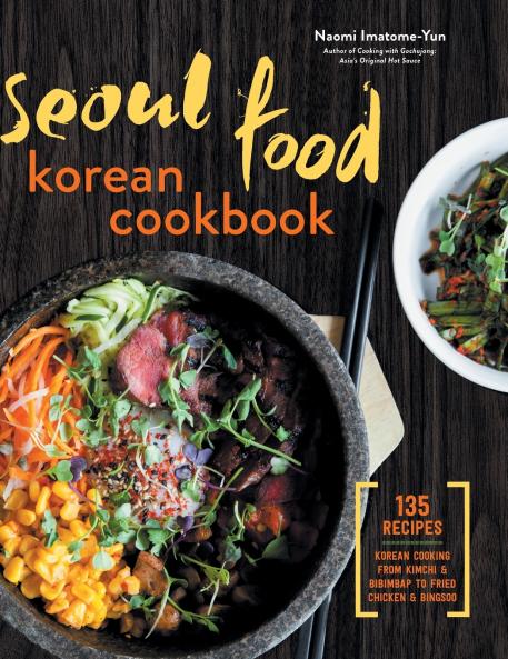 Seoul Food Korean Cookbook