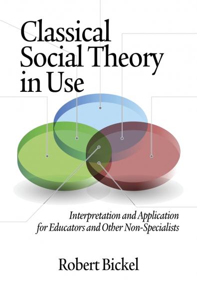 Classical Social Theory in Use