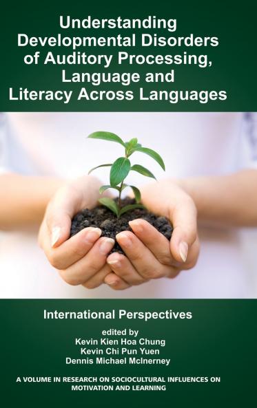Understanding Developmental Disorders of Auditory Processing Language and Literacy Across Languages