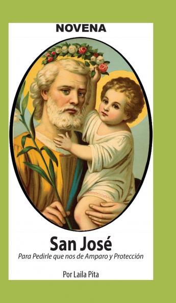 Novena De San José para Cuando Necesitas Amparo y Protección