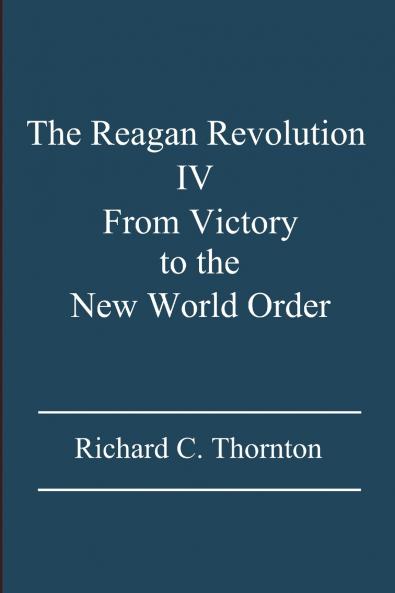 The Reagan Revolution IV