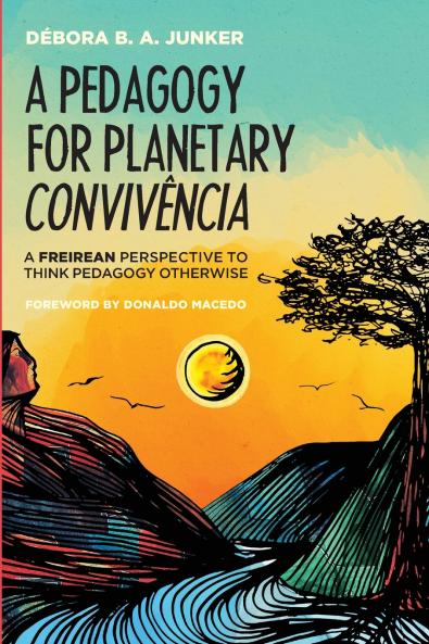 A Pedagogy for Planetary Convivência