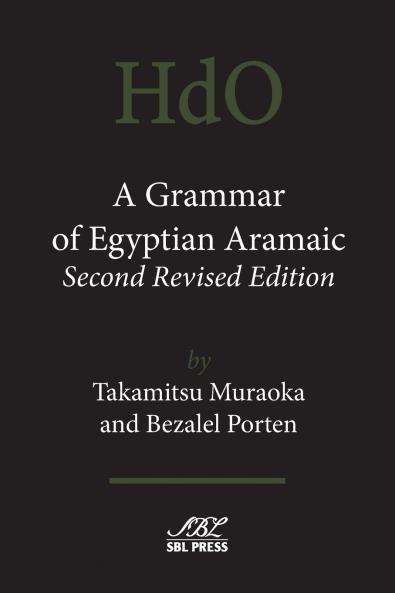 A Grammar of Egyptian Aramaic Second Revised Edition