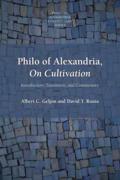 Philo of Alexandria On Cultivation