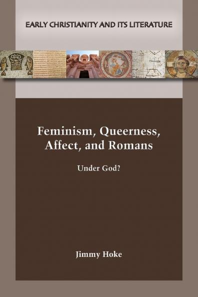 Feminism Queerness Affect and Romans