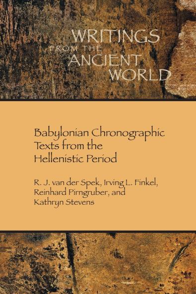 Babylonian Chronographic Texts from the Hellenistic Period