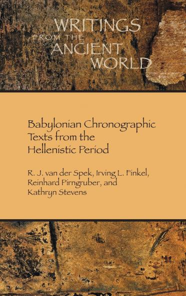Babylonian Chronographic Texts from the Hellenistic Period