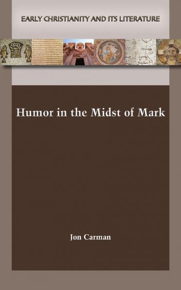 Humor in the Midst of Mark