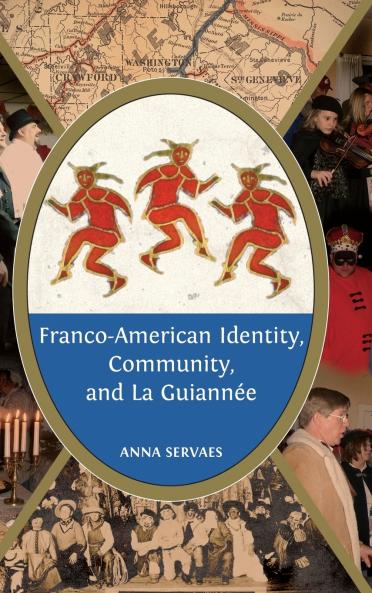 Franco-American Identity Community and La Guiannee