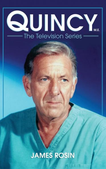 Quincy M.E. the Television Series