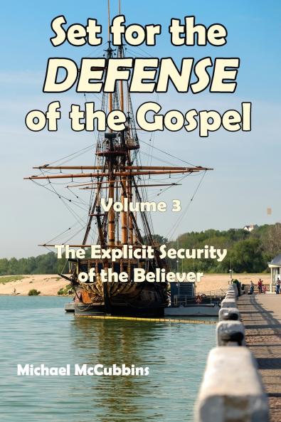 Set for the Defense of the Gospel