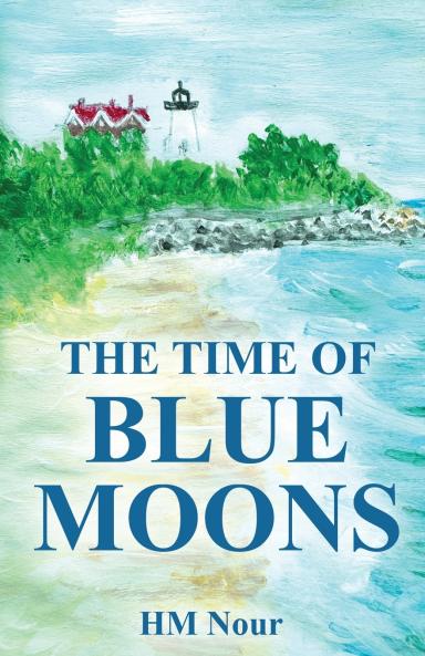 THE TIME OF BLUE MOONS