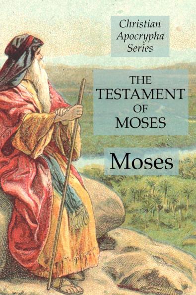 The Testament of Moses