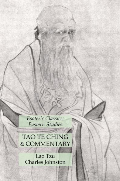 Tao Te Ching & Commentary