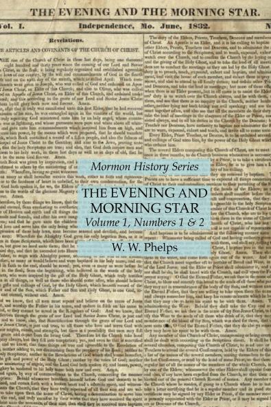 The Evening and Morning Star Volume 1 Numbers 1 & 2