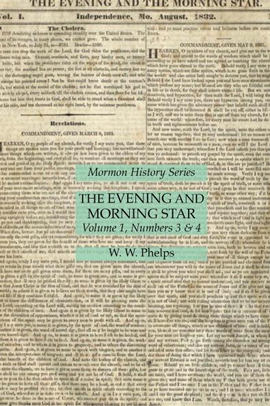 The Evening and Morning Star Volume 1 Numbers 3 & 4