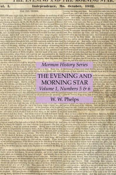 The Evening and Morning Star Volume 1 Numbers 5 & 6