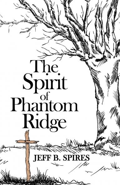 The Spirit of Phantom Ridge