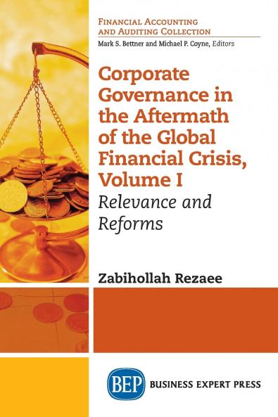 Corporate Governance in the Aftermath of the Global Financial Crisis Volume I