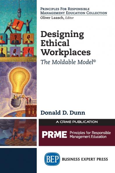 Designing Ethical Workplaces