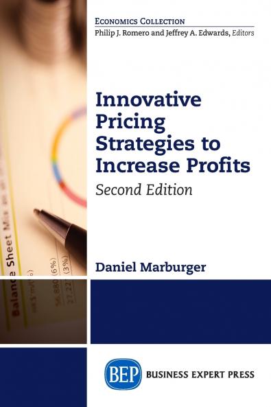 Innovative Pricing Strategies to Increase Profits Second Edition
