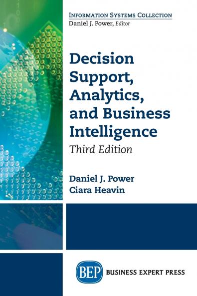 Decision Support Analytics and Business Intelligence Third Edition