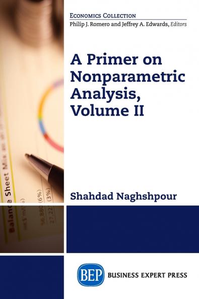 A Primer on Nonparametric Analysis Volume II