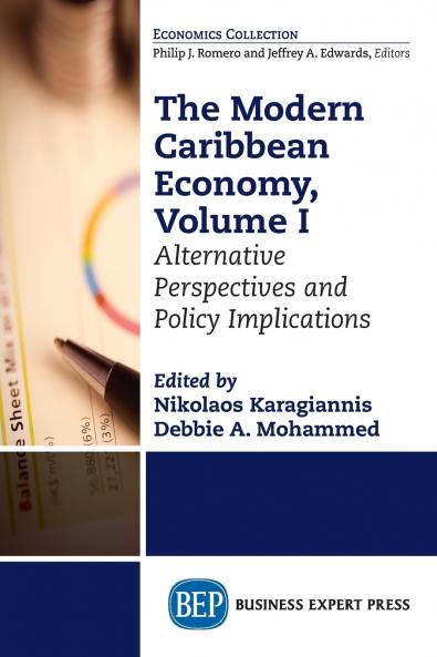 The Modern Caribbean Economy Volume I