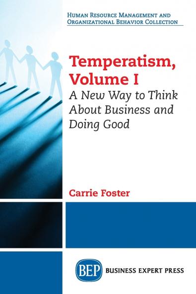 Temperatism Volume I