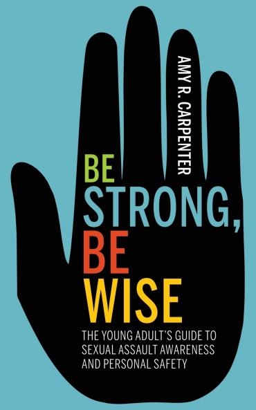 Be Strong Be Wise