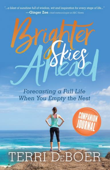Brighter Skies Ahead Companion Journal