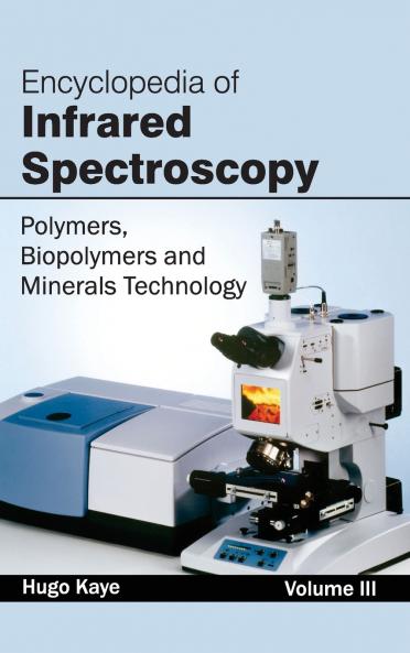 Encyclopedia of Infrared Spectroscopy