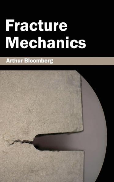 Fracture Mechanics