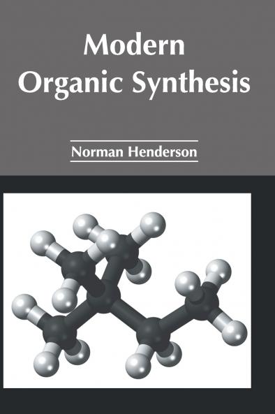 Modern Organic Synthesis