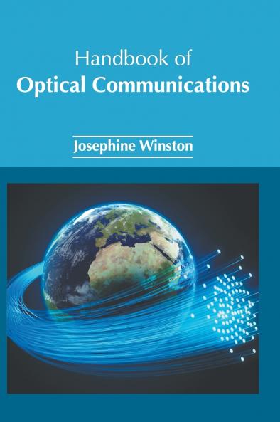 Handbook of Optical Communications