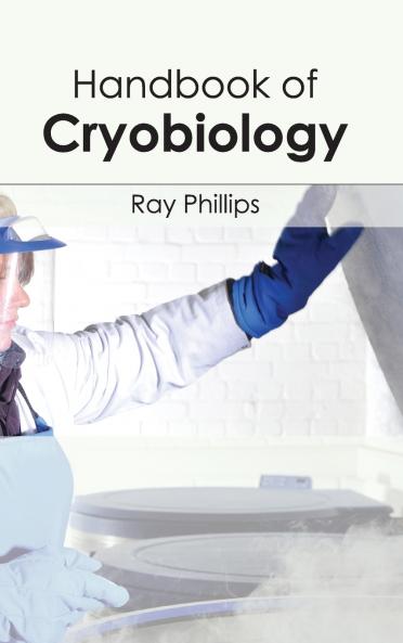 Handbook of Cryobiology