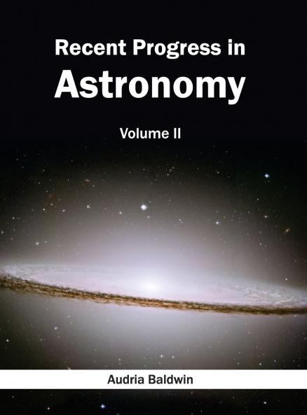 Recent Progress in Astronomy