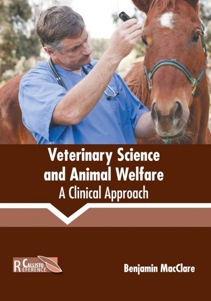 Veterinary Science and Animal Welfare