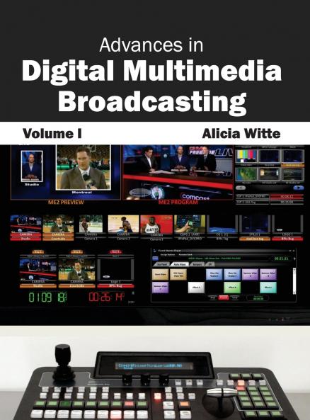 Advances in Digital Multimedia Broadcasting