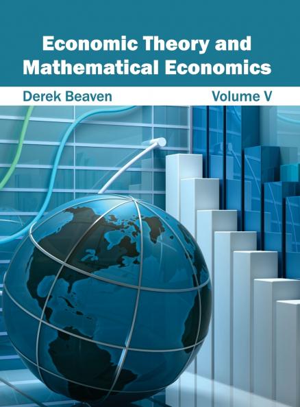 Economic Theory and Mathematical Economics